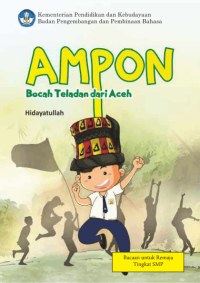 Ampon: Bocah Teladan dari Aceh
