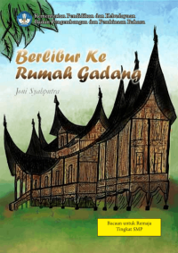 Berlibur ke Rumah Gadang
