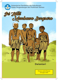 Iri Hati Membawa Sengsara : Cerita Rakyat dari Papua