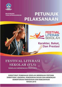 Petunjuk pelaksanaan Festival Literasi Sekolah (FLS) Sekolah Menengah Pertama tahun 2019