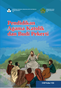 Pendidikan Agama Katolik dan Budi Pekerti untuk SMP Kelas VIII