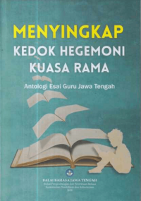 Menyingkap Kedok Hegemoni Kuasa Rama