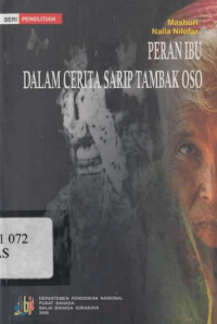 Peran Ibu Dalam Cerita Sarip Tambak Oso