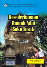 Kesederhanaan Rumah Adat Suku Sasak