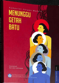 Menunggu Getah Batu